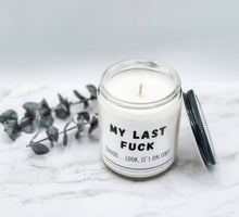 Load image into Gallery viewer, My Last F*ck Candle