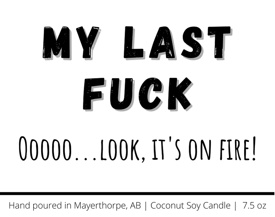 My Last F*ck Candle