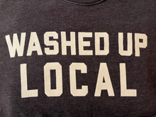Load image into Gallery viewer, WASHED UP LOCAL CREWNECK