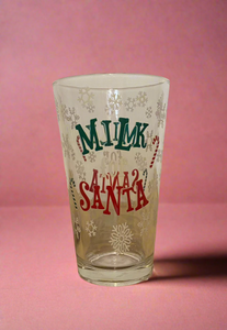 MILK FOR SANTA PINT GLASS