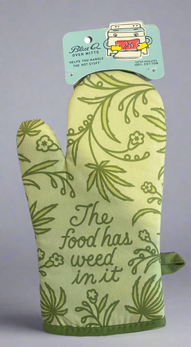 FOOD HAS WEED OVEN MITT