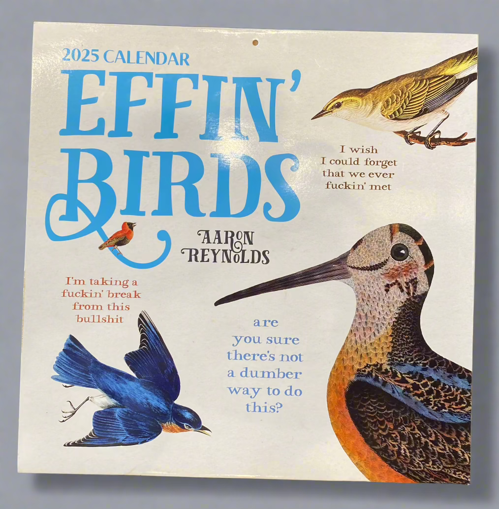 EFFIN' BIRDS WALL CALENDAR