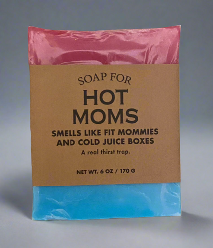 SOAP FOR HOT MOMS