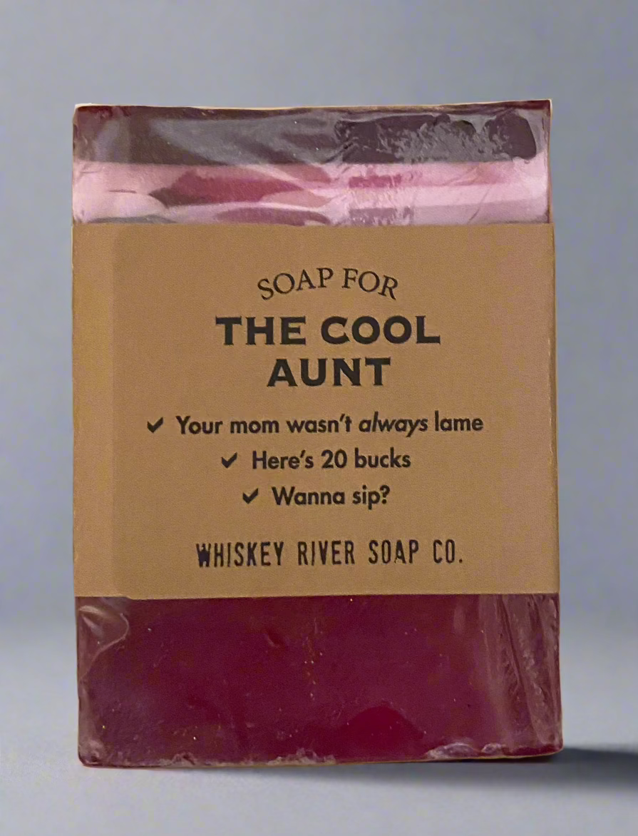 SOAP FOR THE COOL AUNT