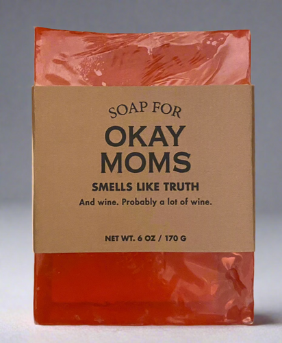 SOAP FOR OKAY MOMS