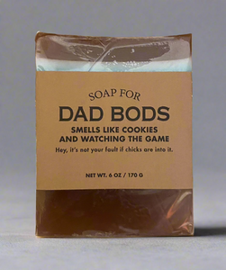 SOAP FOR DAD BODS