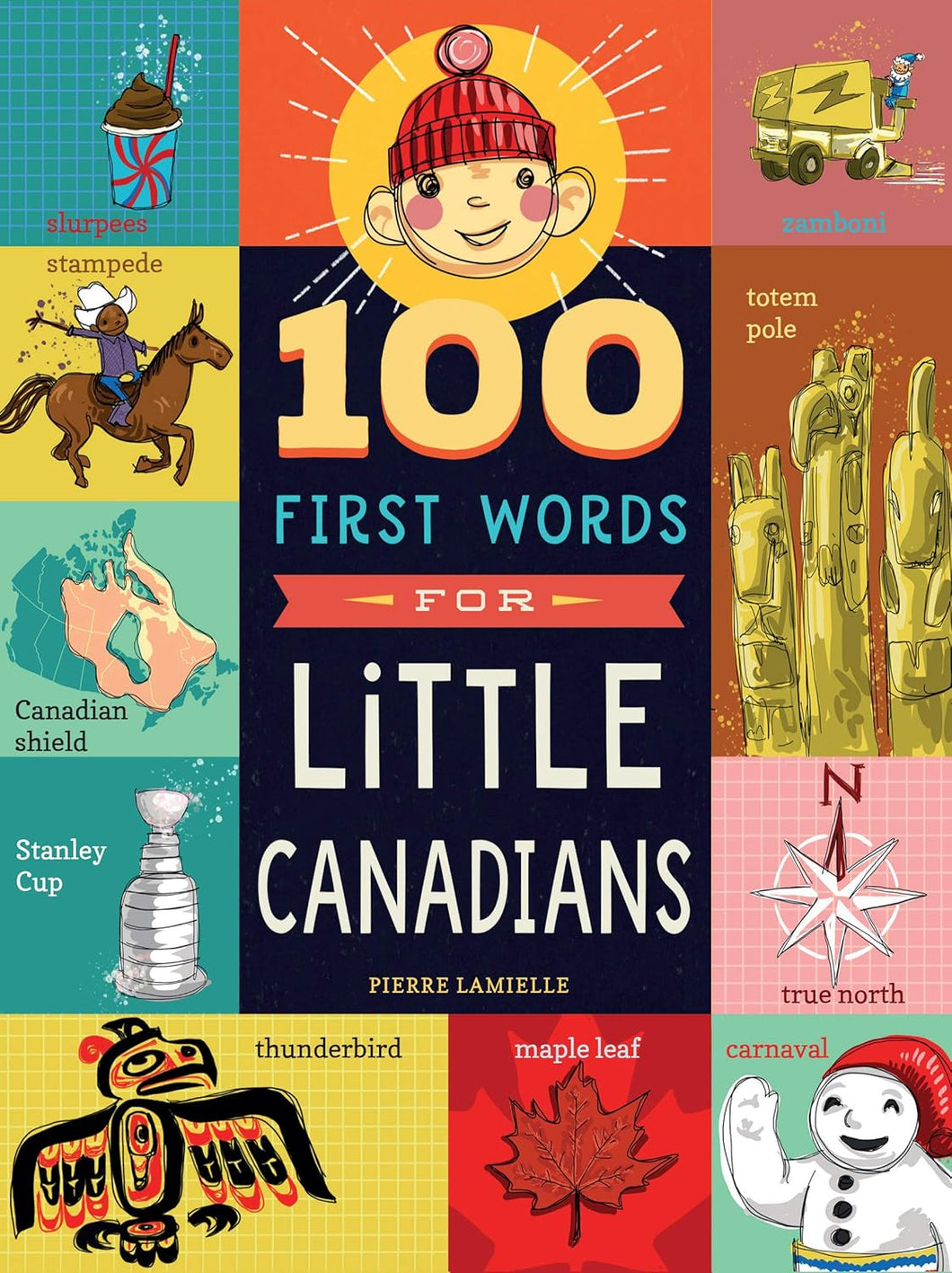 100 FIRST WORD FOR LITTLE CANADIANS