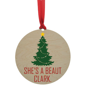 She's A Beaut Clark Wreath Ornament