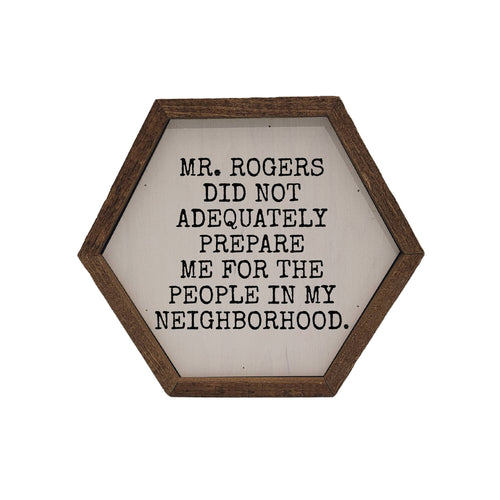 Mr. Rogers Neighborhood Sign