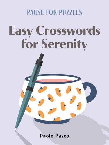 EASY CROSSWORDS FOR SERENITY