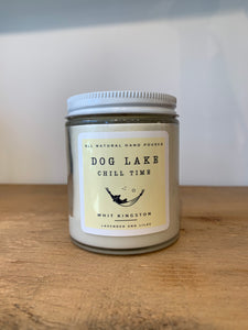 DOG LAKE CHILL TIME CANDLE